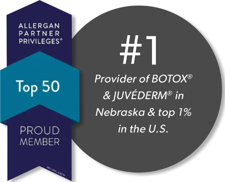 #1 Provider of BOTOX® and JuvÉDERM® in Nebraska and top 1% in the U.S.. Top 50 Allergan Partner Priveleges member since 2019.