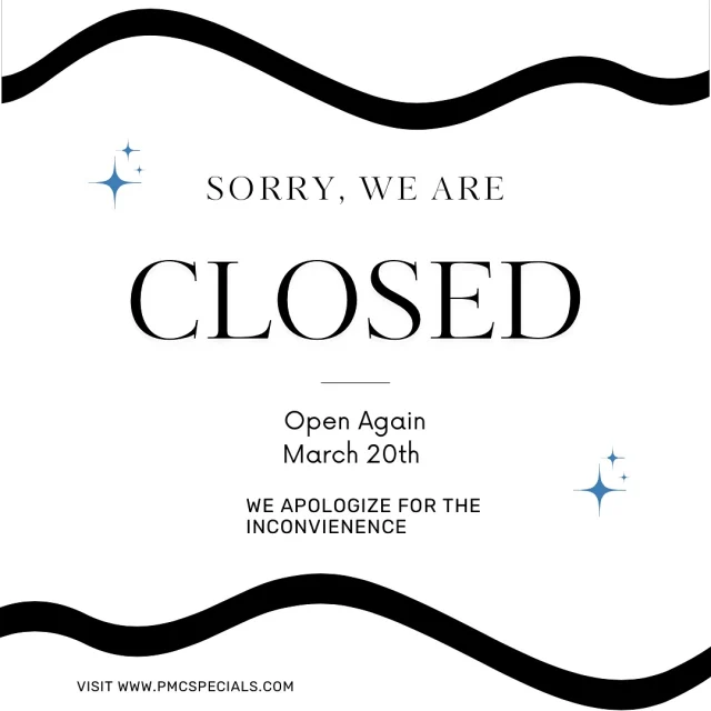 Due to weather conditions we are closed for the day!

We will reopen March 20th. Everyone be safe & stay warm!